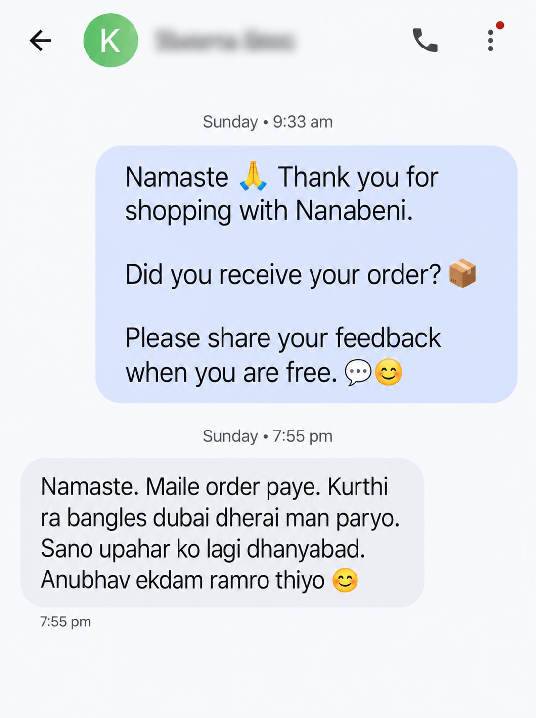 Customer chat excerpt saying the kurti and bangles were well liked and the experience was good.